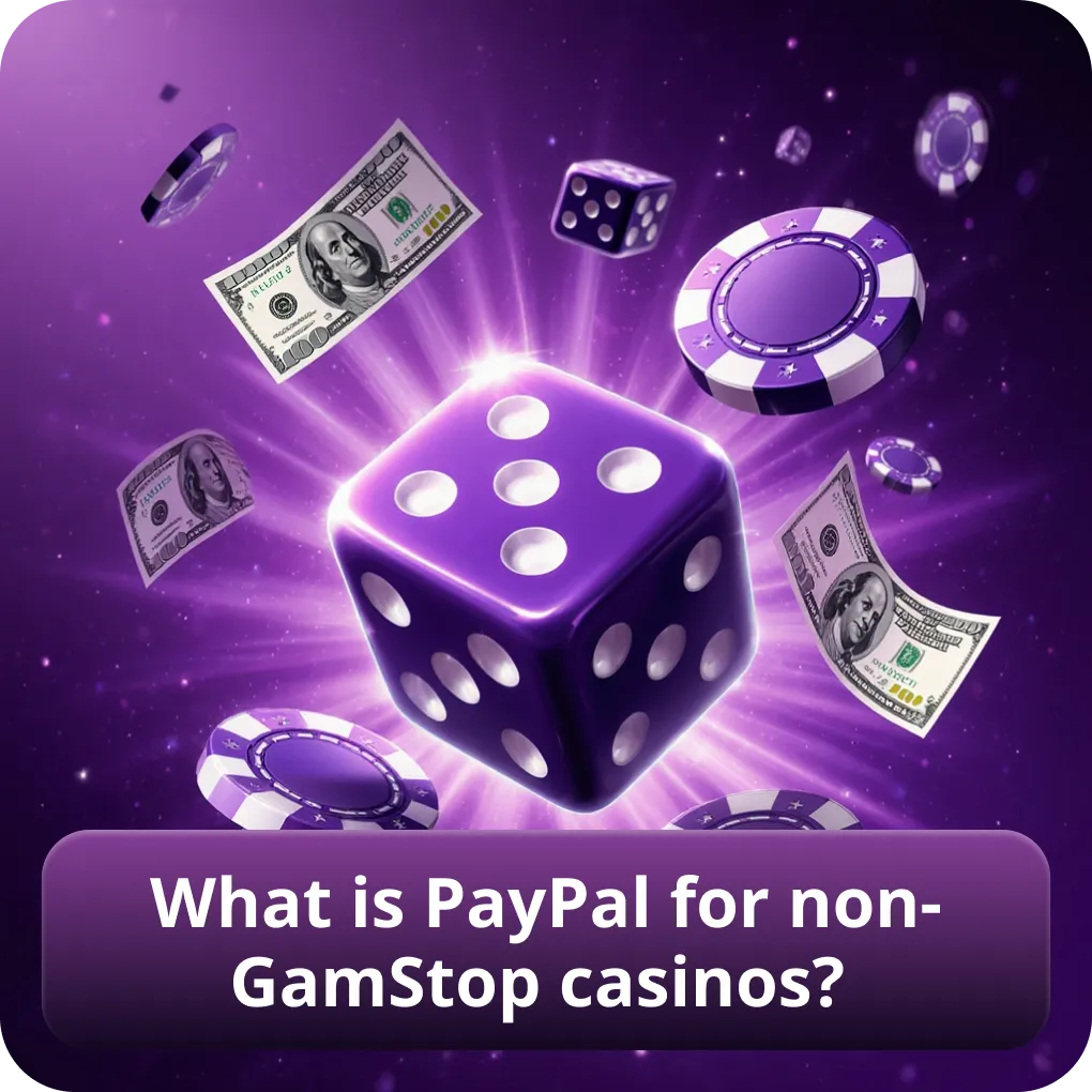 What is PayPal for non-GamStop casinos?