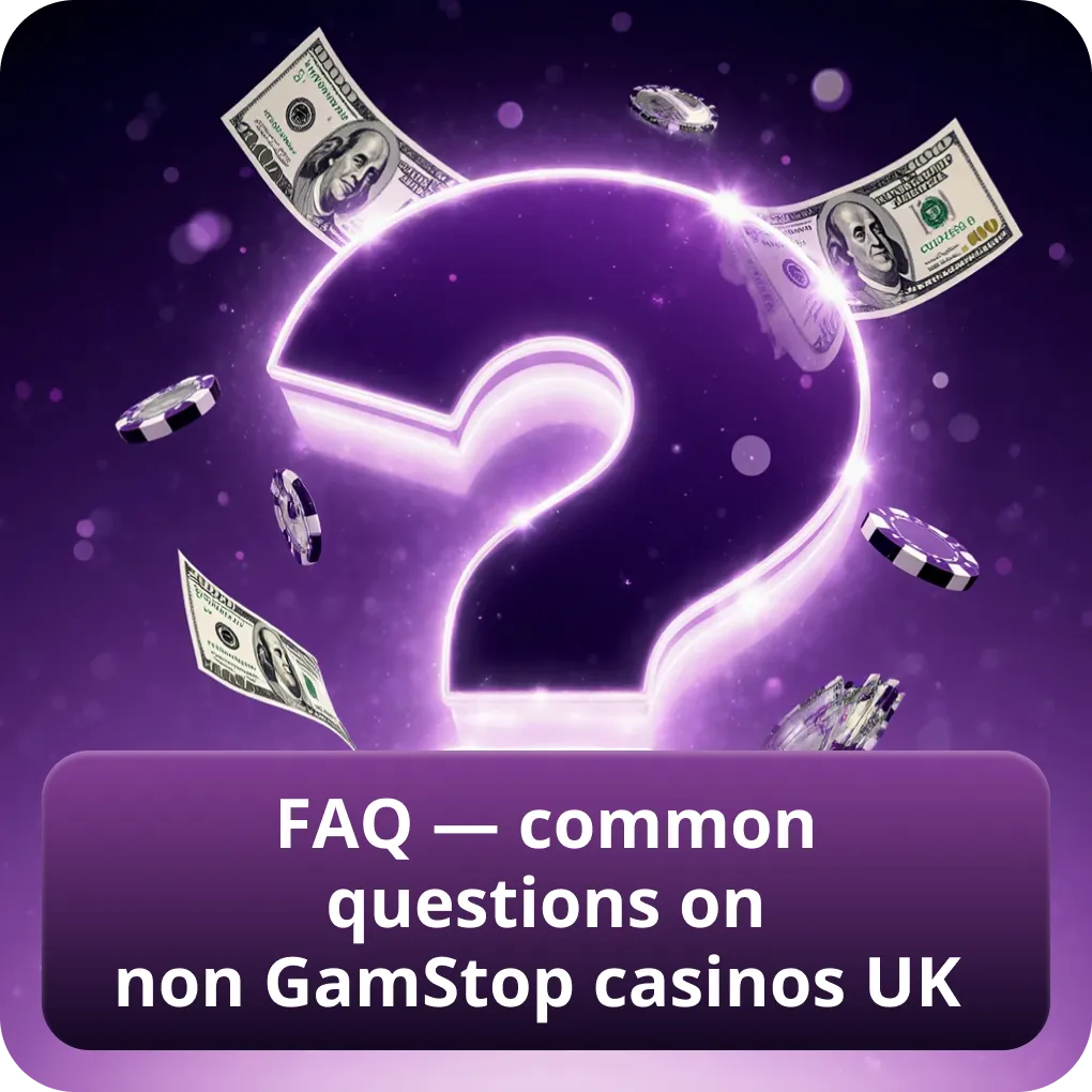 FAQ — common questions on non GamStop casinos UK